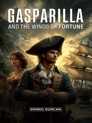 cover image of Gasparilla and the Winds of Fortune